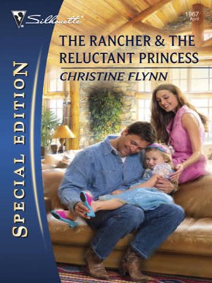 cover image of The Rancher & The Reluctant Princess